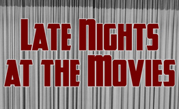 Late Night Films At Burns
